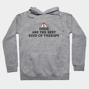 Dogs Are The Best Kind of Therapy Hoodie